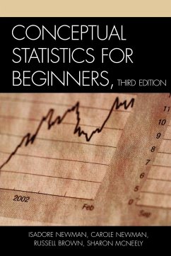 Conceptual Statistics for Beginners - Newman, Isadore; Newman, Carole; Brown, Russell