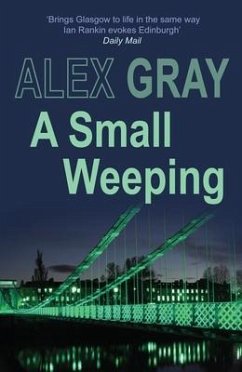 A Small Weeping - Gray, Alex (Author)