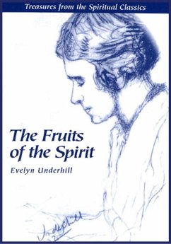 Fruits of the Spirit - Underhill, Evelyn