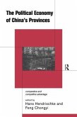 The Political Economy of China's Provinces