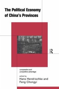 The Political Economy of China's Provinces - Hendrischke, Hans (ed.)