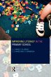 Improving Literacy in the Primary School - Bild 1