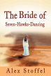 The Bride of Seven-Hawks-Dancing - Bild 1