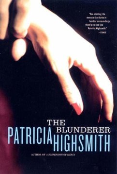 The Blunderer - Highsmith, Patricia