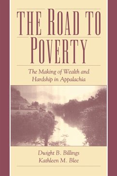 The Road to Poverty - Blee, Kathleen M.; Billings, Dwight B.