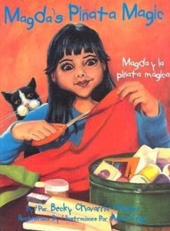 Magda y la Pinata Magica / Magda's Pinata Magic - Chavarria-Chairez, Becky