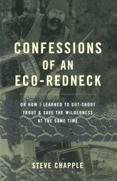 Confessions of an Eco-Redneck - Chapple, Steve