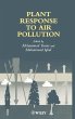 Plant Response to Air Pollution - Bild 1