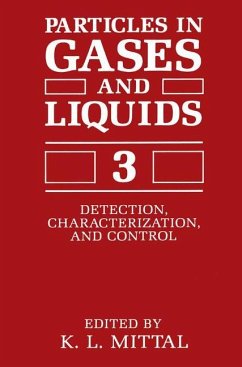 Particles in Gases and Liquids 3 - Mittal, K.L. (Hrsg.)