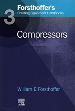 3. Forsthoffer's Rotating Equipment Handbooks - Forsthoffer, William E.