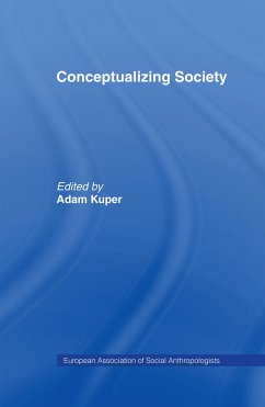 Conceptualizing Society - Kuper, Adam (ed.)