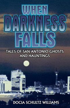 When Darkness Falls - Williams, Docia Shultz