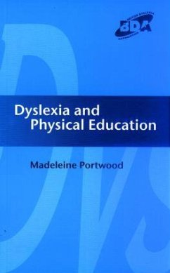 Dyslexia and Physical Education - Portwood, Madeleine