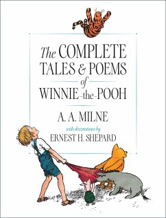 The Complete Tales and Poems of Winnie-The-Pooh - Milne, A A