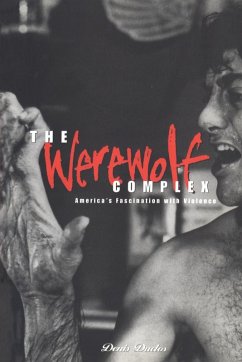 Werewolf Complex - Ducios, Denis; Duclos, Denis; Duclos