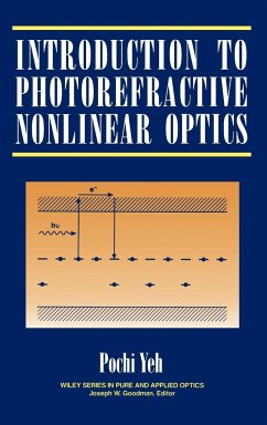 Introduction to Photorefractive Nonlinear Optics - Yeh, Pochi