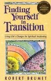 Finding Yourself in Transition