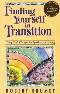 Finding Yourself in Transition - Brumet, Robert