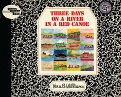 Three Days on a River in a Red Canoe - Williams, Vera B