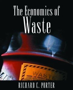 The Economics of Waste - Porter, Richard C