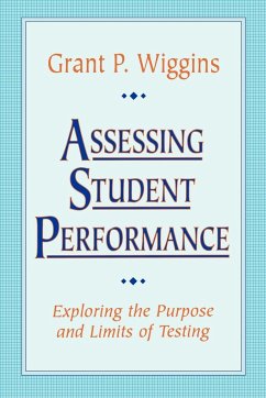 Assessing Student Performance - Wiggins, Grant P