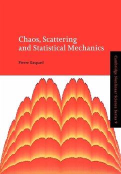 Chaos, Scattering and Statistical Mechanics - Gaspard, Pierre