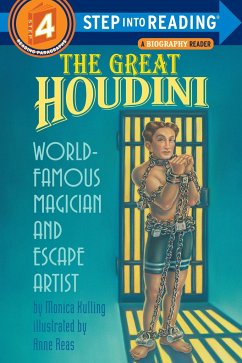 The Great Houdini: World Famous Magician & Escape Artist - Kulling, Monica