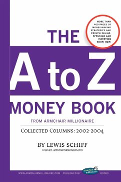 The A to Z Money Book from Armchair Millionaire - Schiff, Lewis