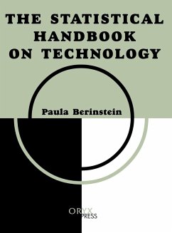 Statistical Handbook on Technology - Bernstein, Paula; Berinstein, Paula