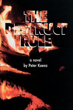 The Destruct Rule - Koenz, Peter