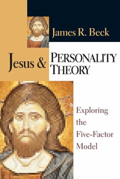 Jesus & Personality Theory - Beck, James R.