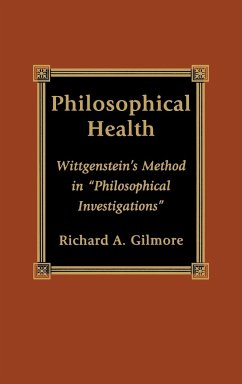Philosophical Health - Gilmore, Richard