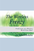 The Wireless Frenzy