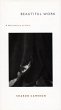 Beautiful Work - Bild 1
