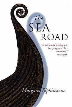 The Sea Road - Elphinstone, Margaret