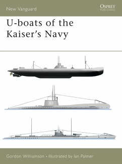 U-Boats of the Kaiser's Navy - Williamson, Gordon
