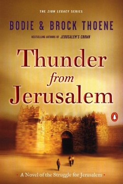Thunder from Jerusalem - Thoene, Bodie; Thoene, Brock