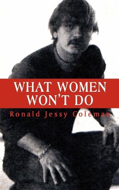 What Women Won't Do - Coleman, Ronald Jessy