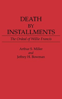 Death by Installments - Miller, Arthur S.; Bowman, Jeffrey H.