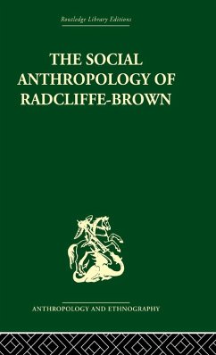 The Social Anthropology of Radcliffe-Brown Cover The Social Anthropology of Radcliffe-Brown