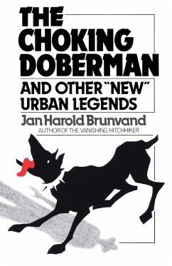 The Choking Doberman - Brunvand, Jan H.