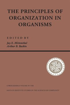 Principles Of Organization In Organisms - Mittenthal, Jay E.; Baskin, Arthur B.