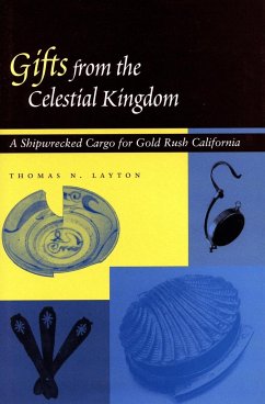 Gifts from the Celestial Kingdom - Layton, Thomas N