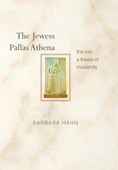 The Jewess Pallas Athena - Hahn, Barbara