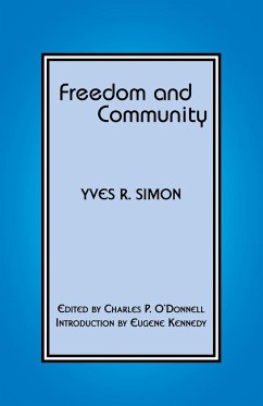 Freedom and Community - Simon, Yves R