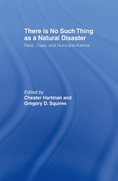 There is No Such Thing as a Natural Disaster - Hartman, Chester (ed.)