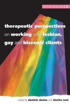 Therapeutic Perspectives on Working with Lesbian, Gay and Bisexual Clients - Davies, Glyn Ed