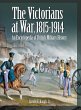 The Victorians at War, 1815-1914 - Bild 1