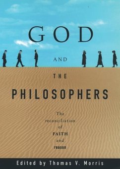 God and the Philosophers - Morris, Thomas V. (ed.)