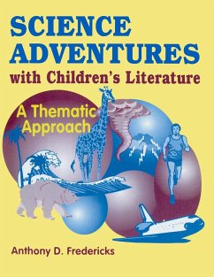 Science Adventures with Children's Literature - Fredericks, Anthony